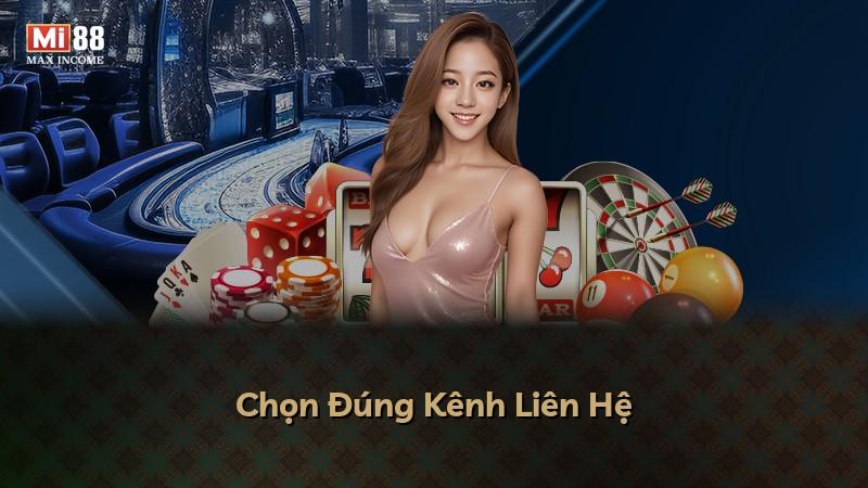 Chọn Đúng Kênh Liên Hệ