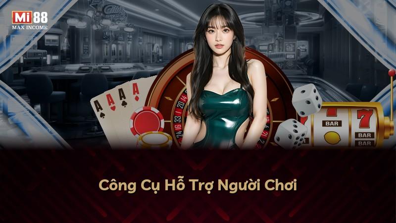 Công Cụ Hỗ Trợ Người Chơi