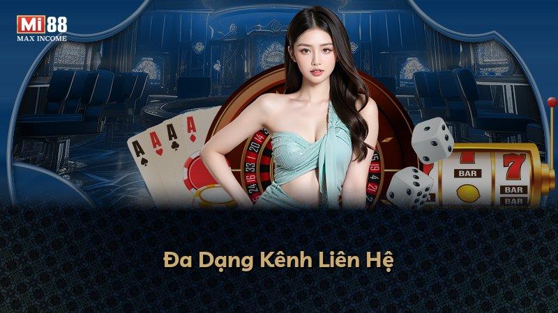 Đa Dạng Kênh Liên Hệ
