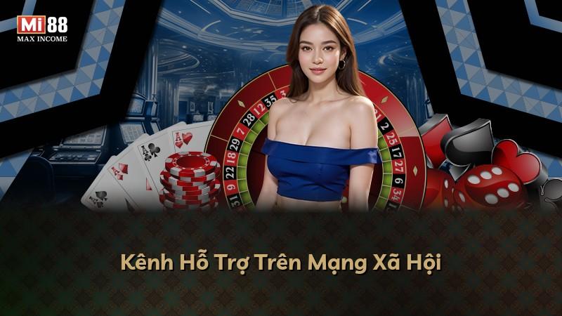 Kênh Hỗ Trợ Trên Mạng Xã Hội