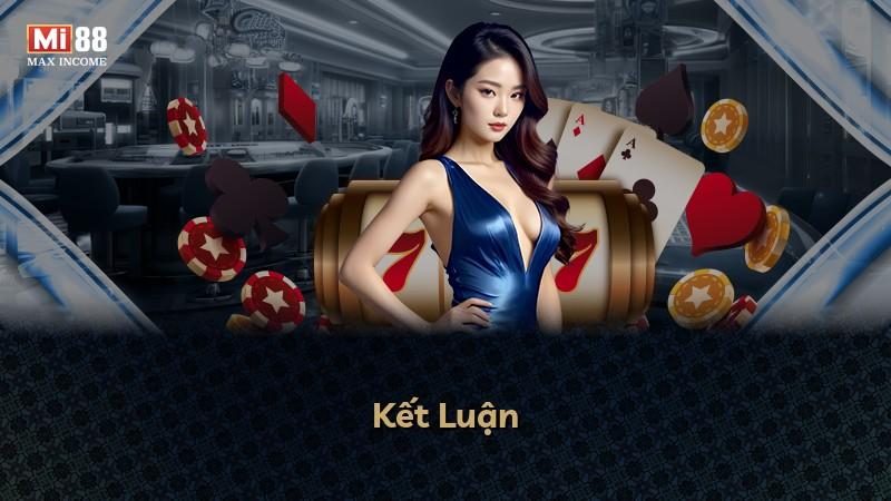 Kết Luận