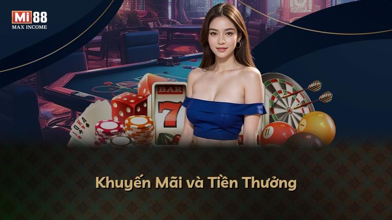 Khuyến Mãi và Tiền Thưởng
