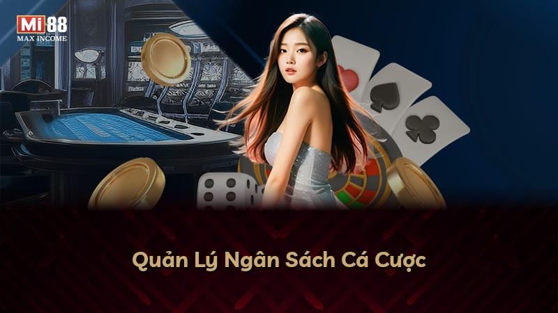 Quản Lý Ngân Sách Cá Cược