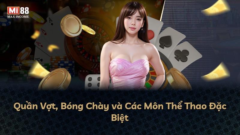 Quần Vợt, Bóng Chày và Các Môn Thể Thao Đặc Biệt