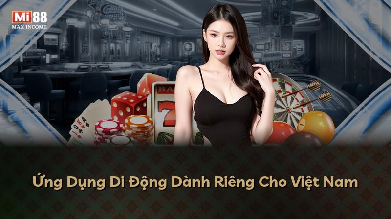 Ứng Dụng Di Động Dành Riêng Cho Việt Nam